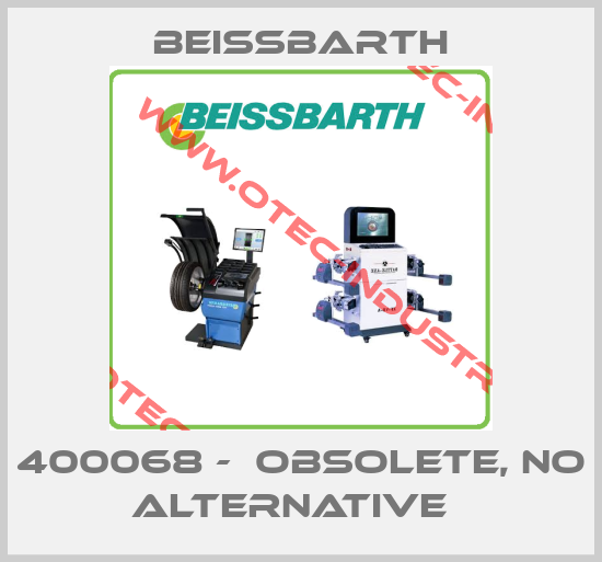 400068 -  obsolete, no alternative  -big