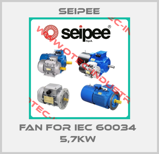 Fan for IEC 60034  5,7KW -big
