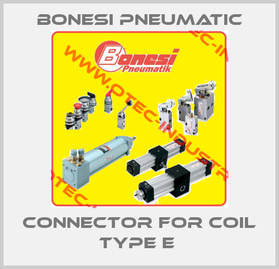 CONNECTOR FOR COIL TYPE E -big