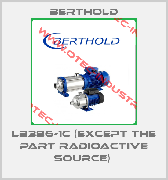 LB386-1C (EXCEPT THE PART RADIOACTIVE SOURCE) -big