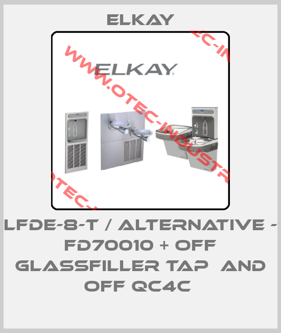 LFDE-8-T / ALTERNATIVE - FD70010 + OFF GLASSFILLER TAP  AND OFF QC4C -big