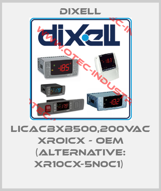 LICACBXB500,200VAC XROICX - OEM (ALTERNATIVE: XR10CX-5N0C1) -big