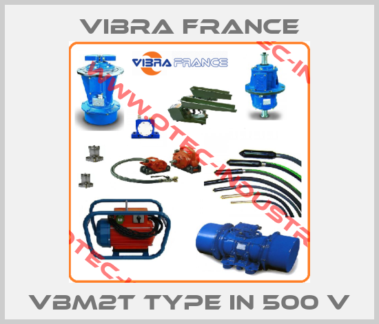VBM2T type in 500 V-big