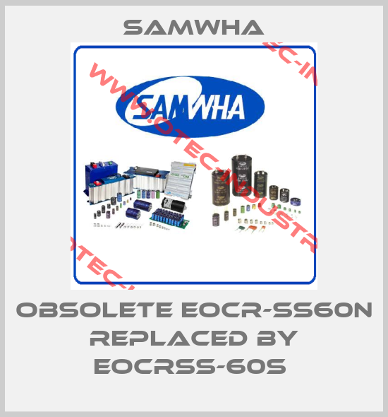 Obsolete EOCR-SS60N replaced by EOCRSS-60S -big