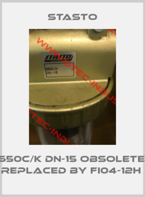 650C/K DN-15 obsolete, replaced by FI04-12H -big