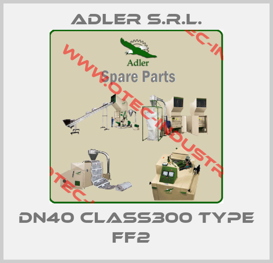 DN40 CLASS300 type FF2  -big