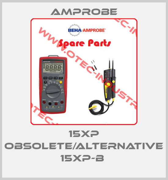 15XP obsolete/alternative 15XP-B -big