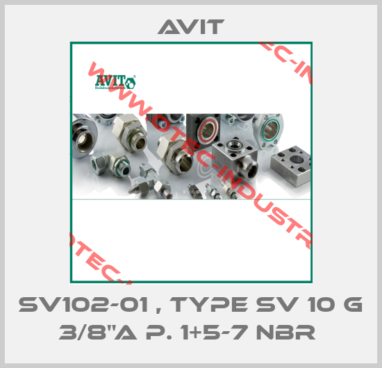 SV102-01 , type SV 10 G 3/8"A P. 1+5-7 NBR -big