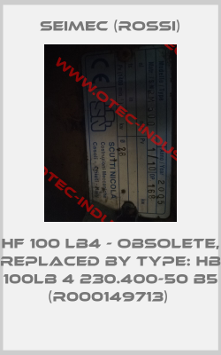 HF 100 LB4 - obsolete, replaced by Type: HB 100LB 4 230.400-50 B5 (R000149713) -big