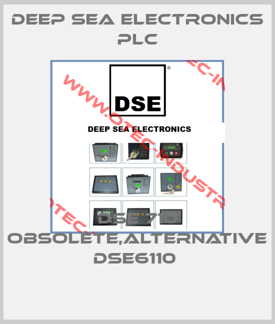 DSE 710 obsolete,alternative DSE6110 -big