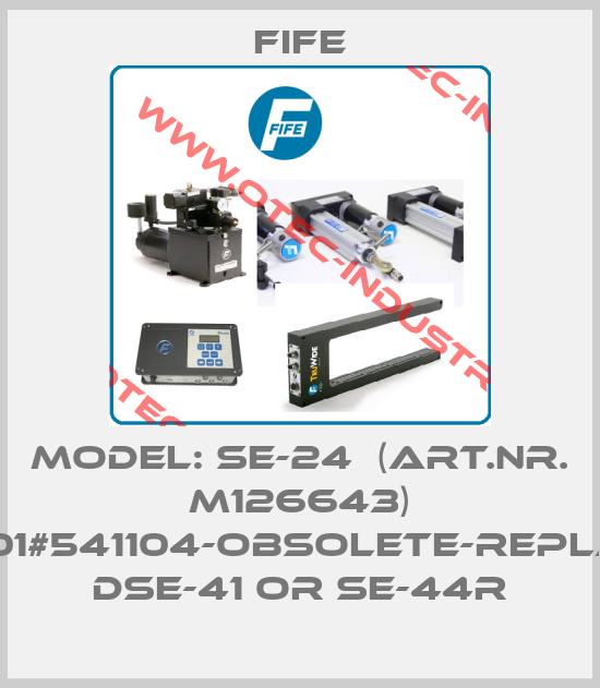 Model: SE-24  (Art.Nr. M126643) 084495-001#541104-obsolete-replacements DSE-41 or SE-44R-big