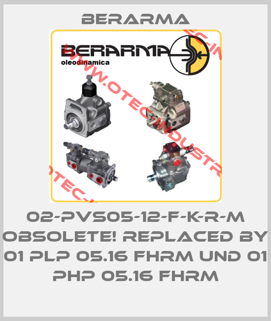 02-PVS05-12-F-K-R-M Obsolete! Replaced by 01 PLP 05.16 FHRM und 01 PHP 05.16 FHRM-big