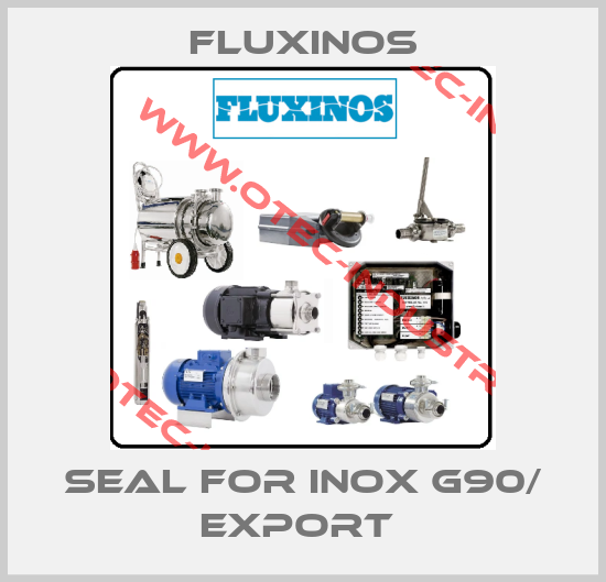 seal for Inox G90/ Export -big