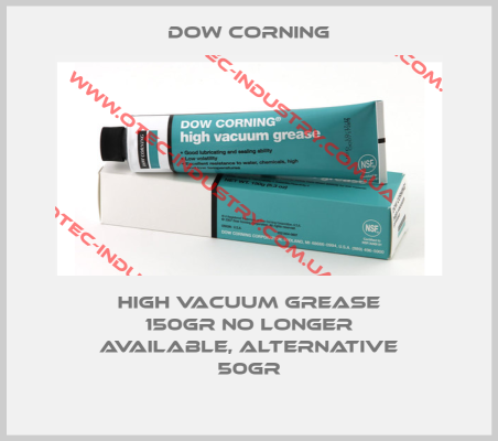 High Vacuum Grease 150gr no longer available, alternative 50gr-big