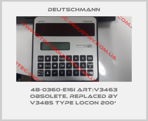 48-0360-E16I ART:V3463 obsolete, replaced by  V3485 Type LOCON 200* -big