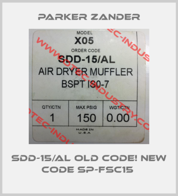 SDD-15/AL old code! new code SP-FSC15 -big