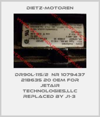 DR90L-115/2  NR 1079437 218635 20 OEM for JetAir Technologies,LLC replaced by J1-3 -big