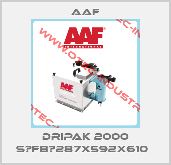 DRIPAK 2000 S	F8	287X592X610  -big