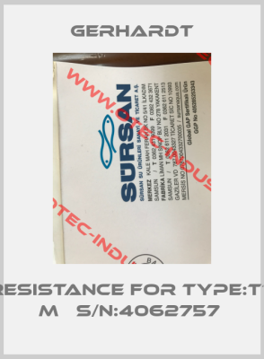 resistance for Type:TT M   S/N:4062757 -big