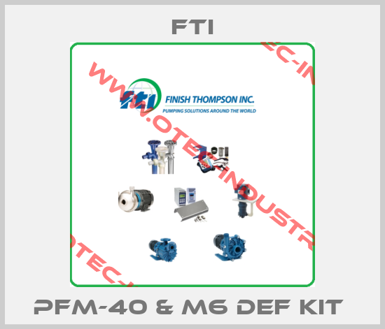 PFM-40 & M6 DEF Kit -big