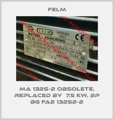 MA 132S-2 obsolete, replaced by  7,5 kW, 2P BG FA2 132S2-2-big