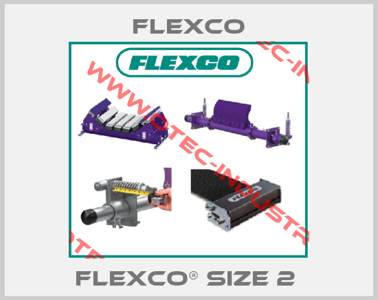 FLEXCO® SIZE 2 -big