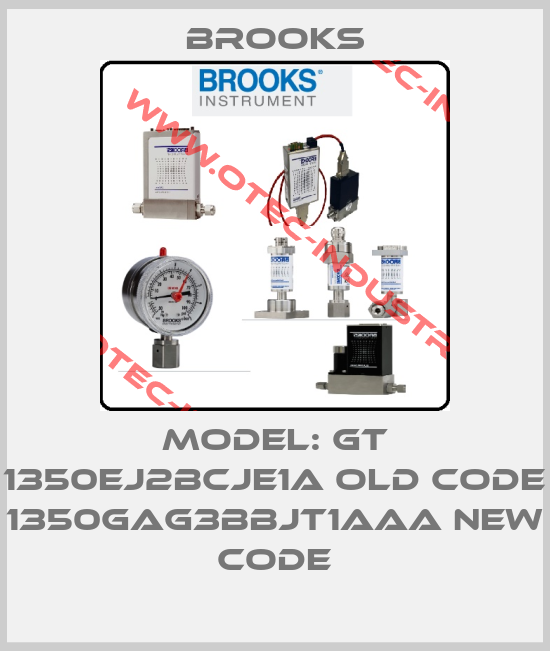 Model: GT 1350EJ2BCJE1A old code 1350GAG3BBJT1AAA new code-big