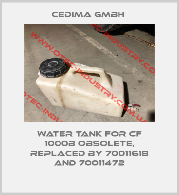 Water tank for CF 1000B obsolete, replaced by 70011618 and 70011472-big