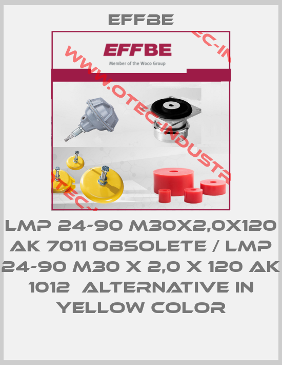 LMP 24-90 M30x2,0x120 AK 7011 obsolete / LMP 24-90 M30 x 2,0 x 120 AK 1012  alternative in yellow color-big