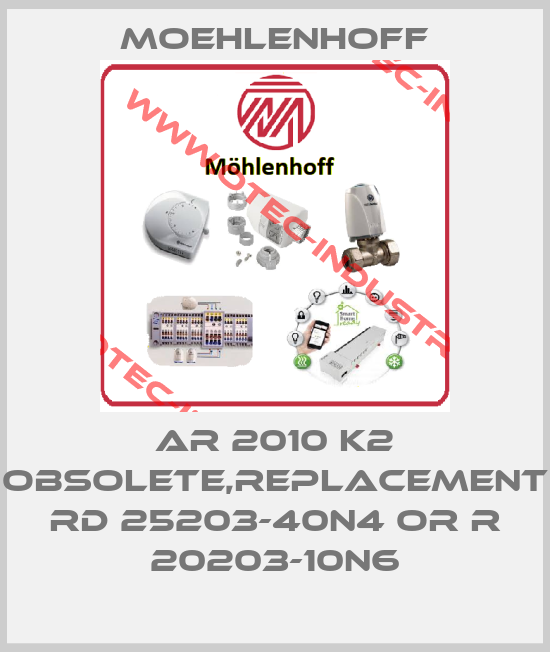 AR 2010 K2 obsolete,replacement RD 25203-40N4 or R 20203-10N6-big