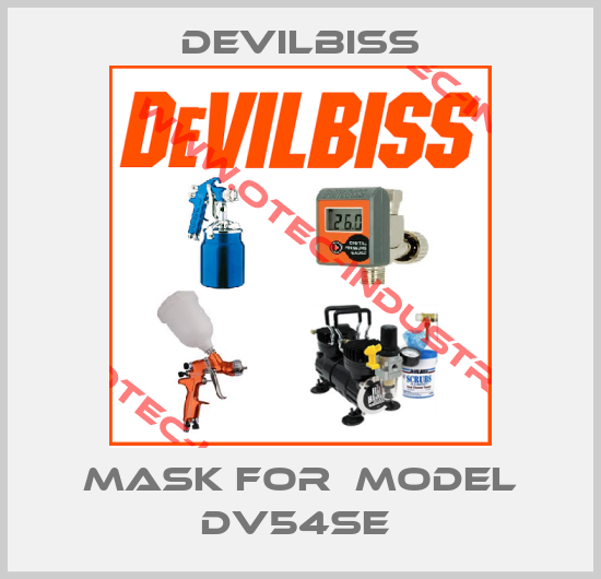 MASK FOR  MODEL DV54SE -big