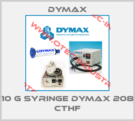 10 G syringe Dymax 208 CTHF-big