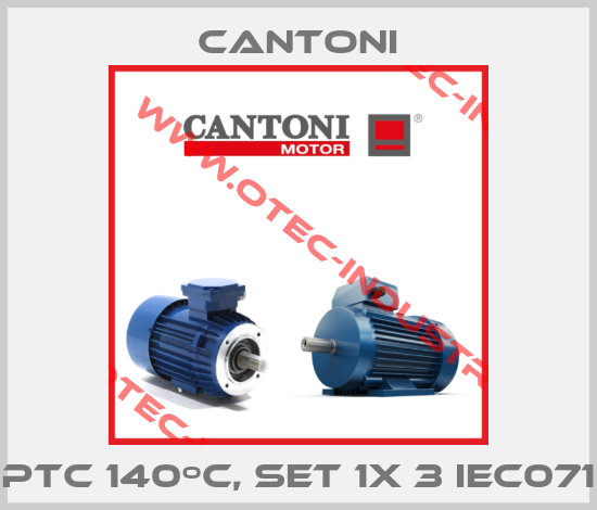 PTC 140ºC, set 1x 3 IEC071-big