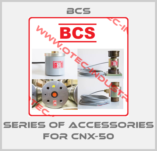 Series of accessories for CNX-50-big