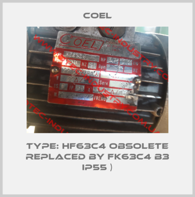 Type: HF63C4 obsolete replaced by FK63C4 B3 IP55 )-big