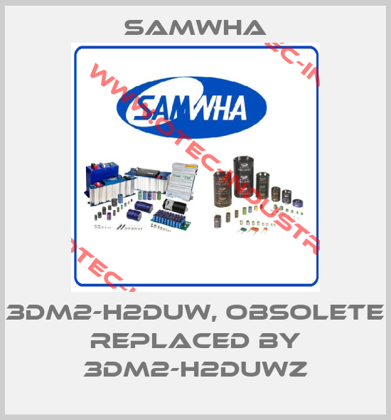 3DM2-H2DUW, obsolete replaced by 3DM2-H2DUWZ-big