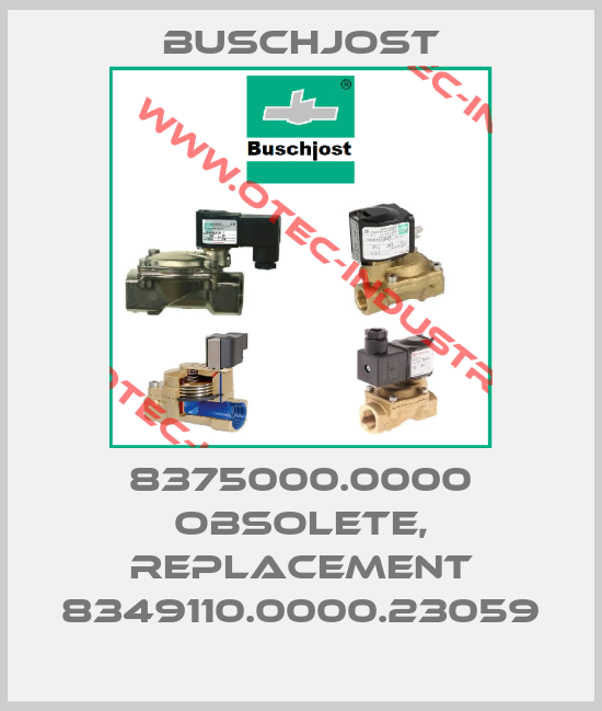 8375000.0000 obsolete, replacement 8349110.0000.23059-big