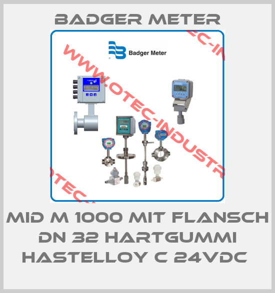 MID M 1000 MIT FLANSCH DN 32 HARTGUMMI HASTELLOY C 24VDC -big