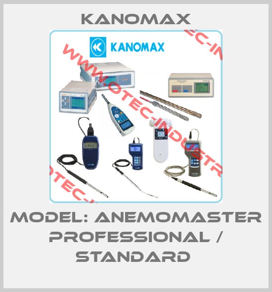 MODEL: Anemomaster Professional / Standard -big