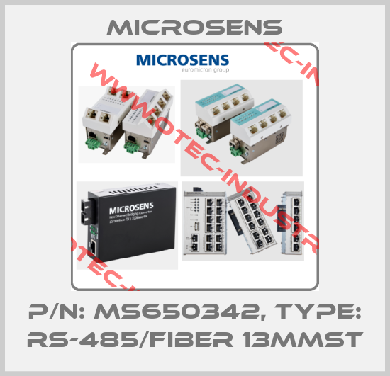 P/N: MS650342, Type: RS-485/Fiber 13MMST-big
