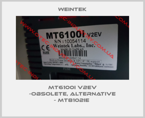 MT6100I V2EV -obsolete, alternative - MT8102iE -big