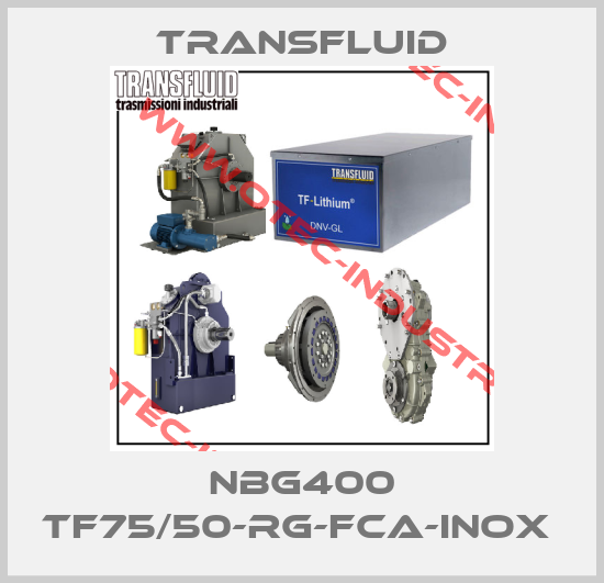 NBG400 TF75/50-RG-FCA-INOX -big