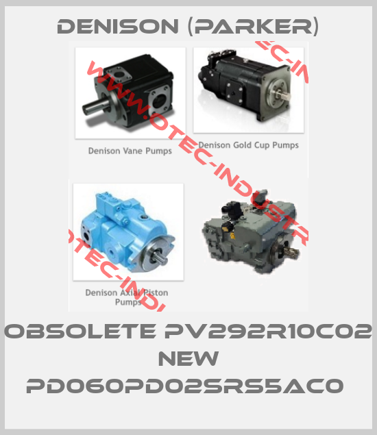 Obsolete PV292R10C02 New PD060PD02SRS5AC0 -big
