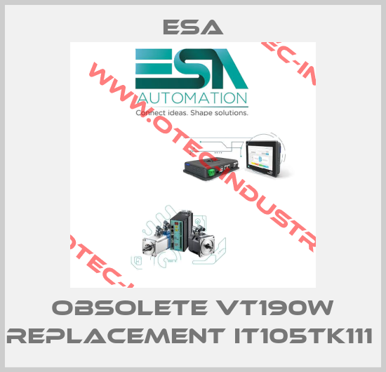 Obsolete VT190W replacement IT105TK111 -big
