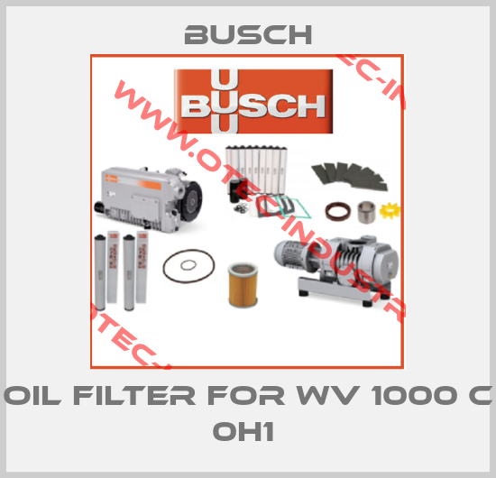 Oil filter for WV 1000 C 0H1 -big