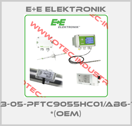 EE23-05-PFTC9055HC01/AB6-T36 *(OEM)-big