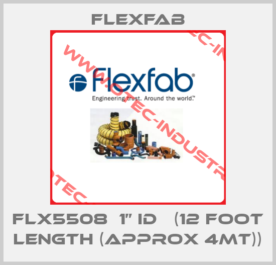 FLX5508  1” ID   (12 foot length (approx 4mt))-big