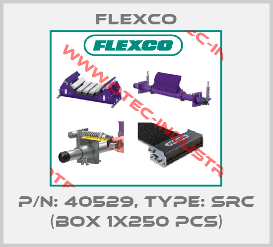 P/N: 40529, Type: SRC (box 1x250 pcs)-big