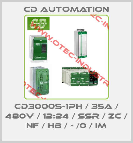 CD3000S-1PH / 35A / 480V / 12:24 / SSR / ZC / NF / HB / - /0 / IM-big
