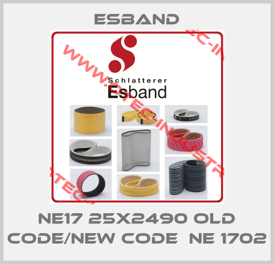 NE17 25x2490 old code/new code  NE 1702-big